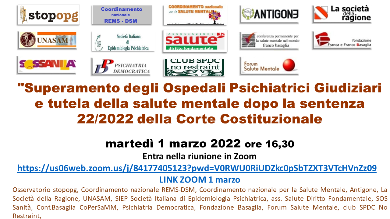 1 marzo incontro pubblico: “Superamento degli Ospedali Psichiatrici Giudiziari e tutela della salute mentale dopo la sentenza 22/2022 della Corte Costituzionale”