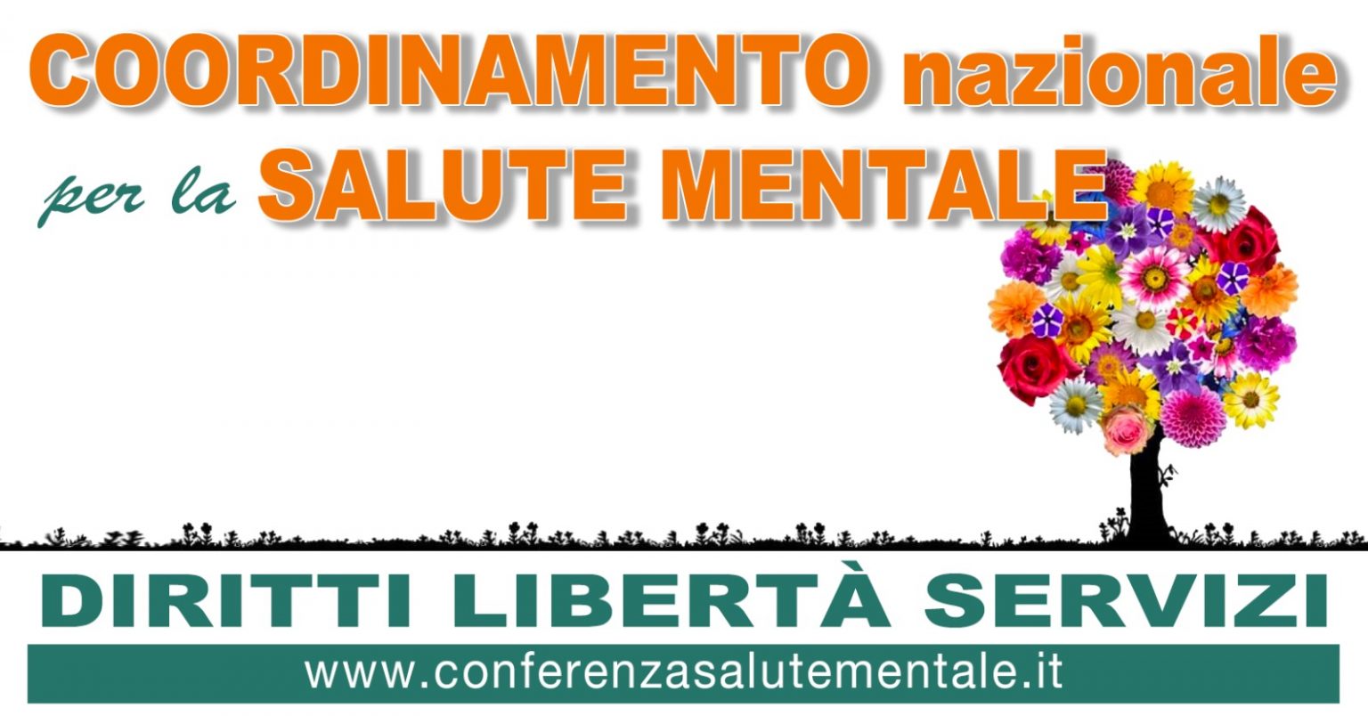 25 MARZO (proposta di) RIUNIONE DELLE ORGANIZZAZIONI DEL COORDINAMENTO nazionale SALUTE MENTALE